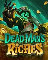 Dead Man's Riches